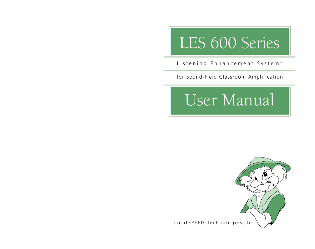 LightSpeed Technologies LES 600 Series user manual 