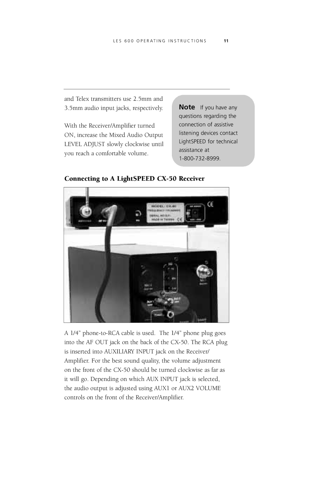 LightSpeed Technologies LES 600 Series user manual Connecting to a LightSPEED CX-50 Receiver 