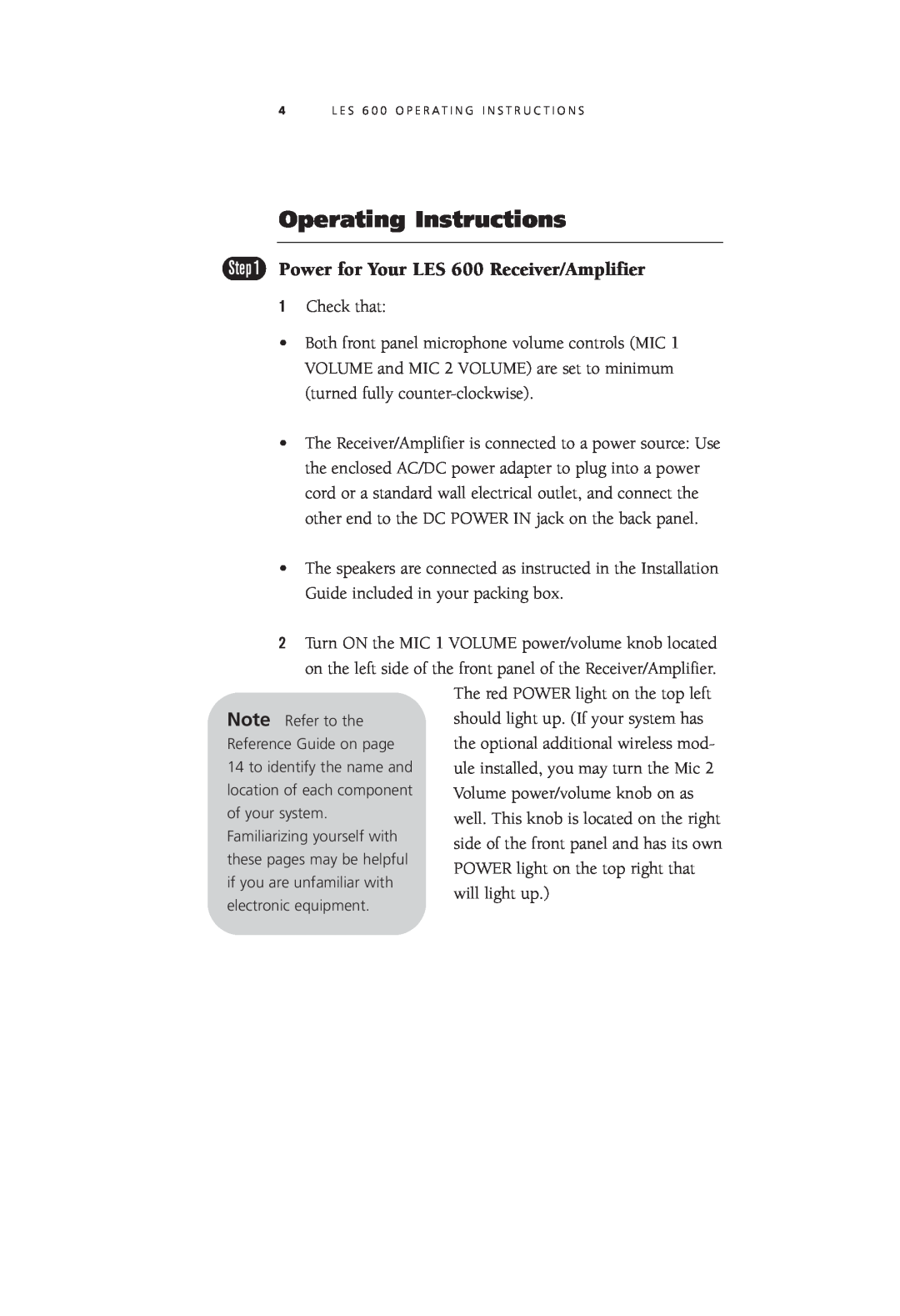 LightSpeed Technologies LES 600 Series user manual Operating Instructions, Power for Your LES 600 Receiver/Amplifier 