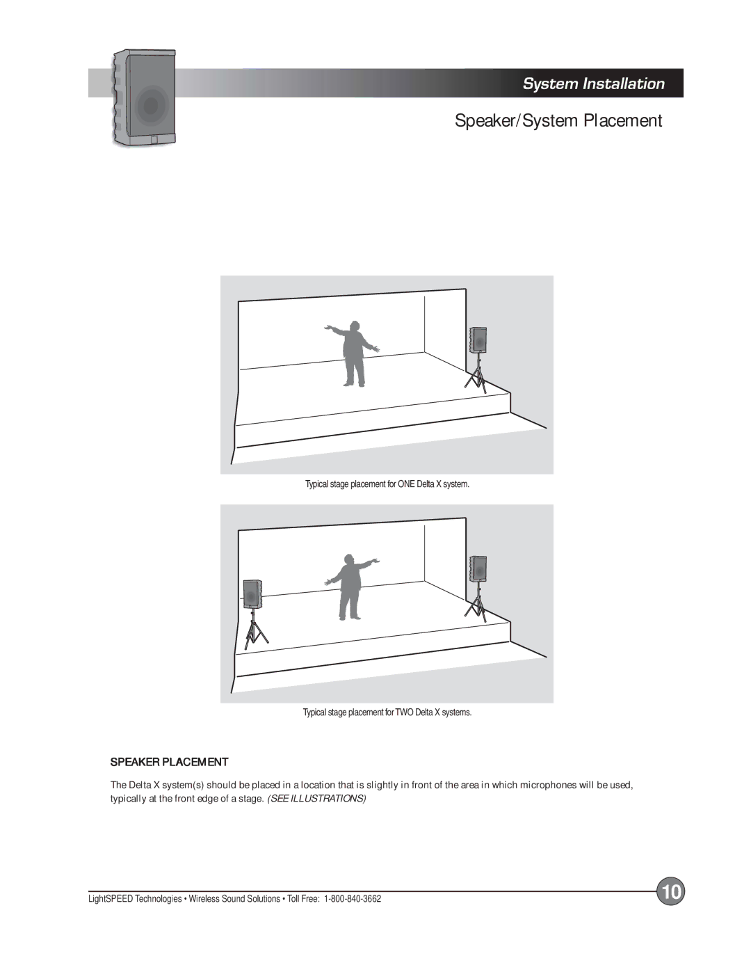 LightSpeed Technologies X12, Delta X10 manual Speaker/System Placement, Speaker Placement 