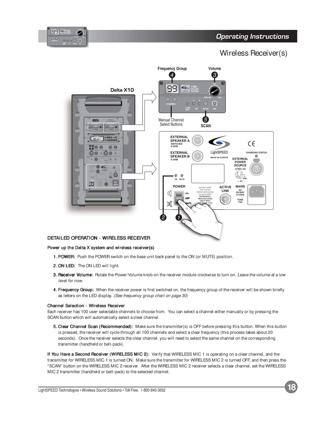 LightSpeed Technologies X12 manual Detailed Operation Wireless Receiver, Power up the Delta X system and wireless receivers 