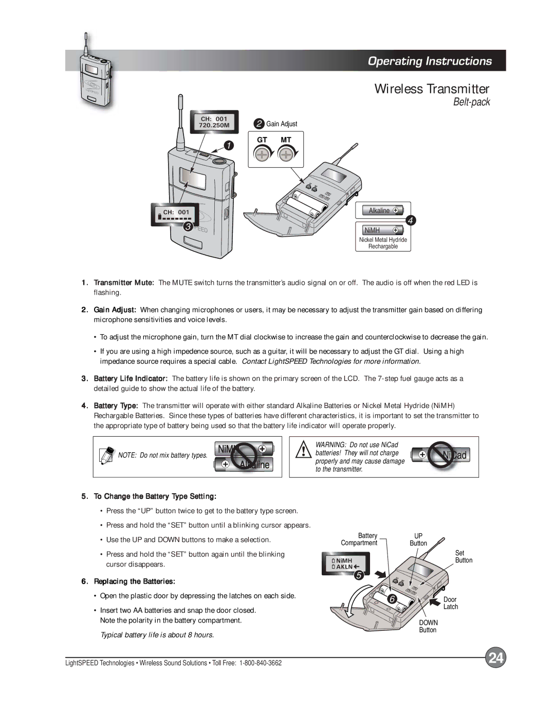 LightSpeed Technologies X12, Delta X10 manual Replacing the Batteries 