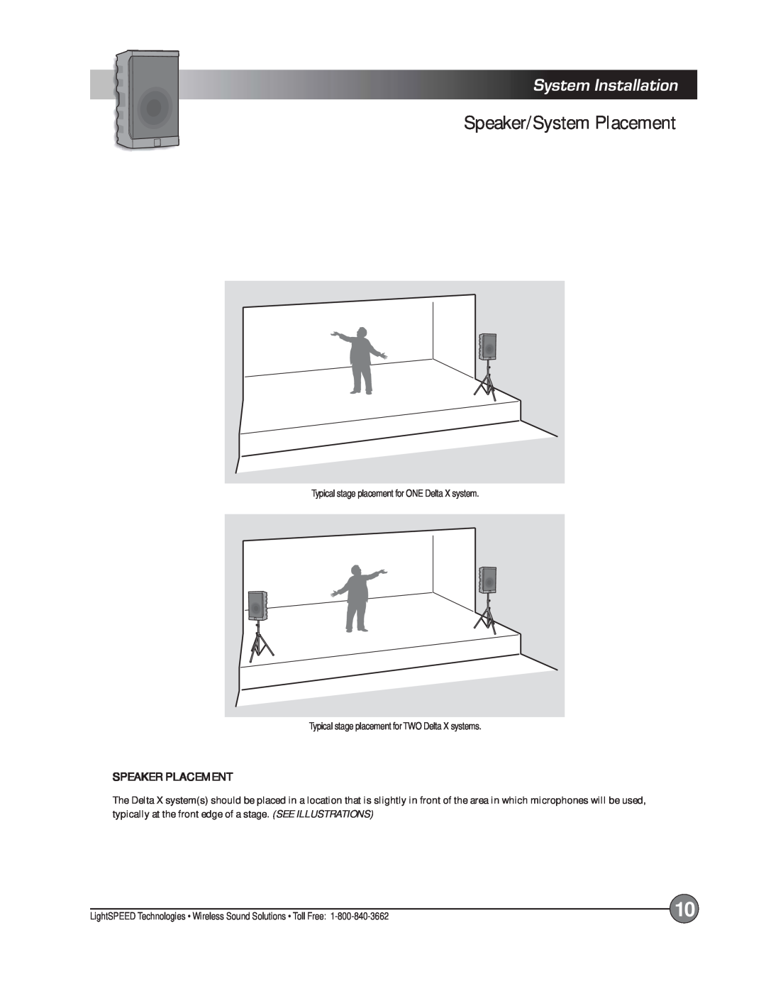 LightSpeed Technologies X12, Delta X10 manual Speaker/System Placement, System Installation, Speaker Placement 