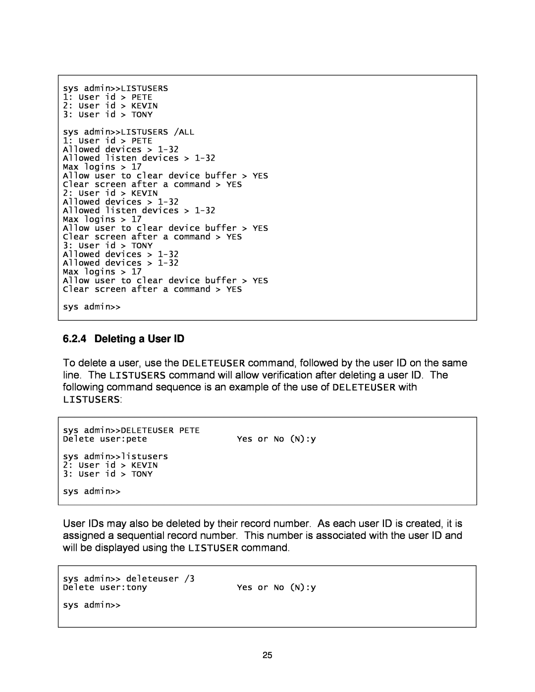 Lightwave Communications 3200 user manual Deleting a User ID, Listusers 