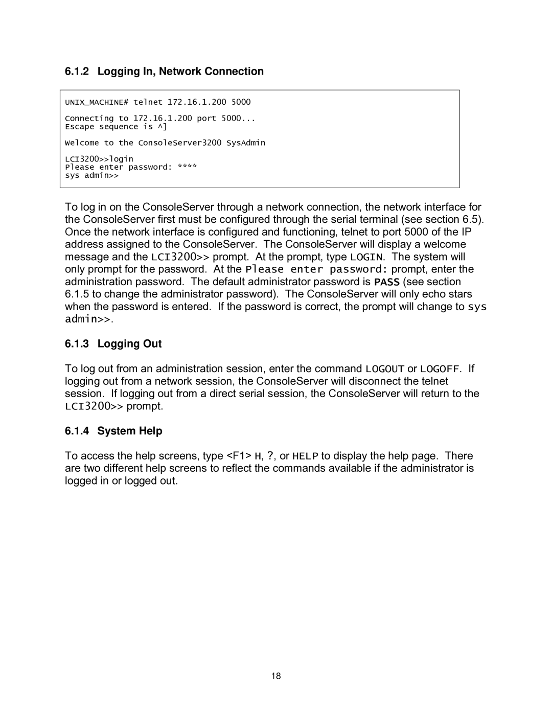 Lightwave Communications 3200 user manual Logging In, Network Connection, Logging Out, System Help 