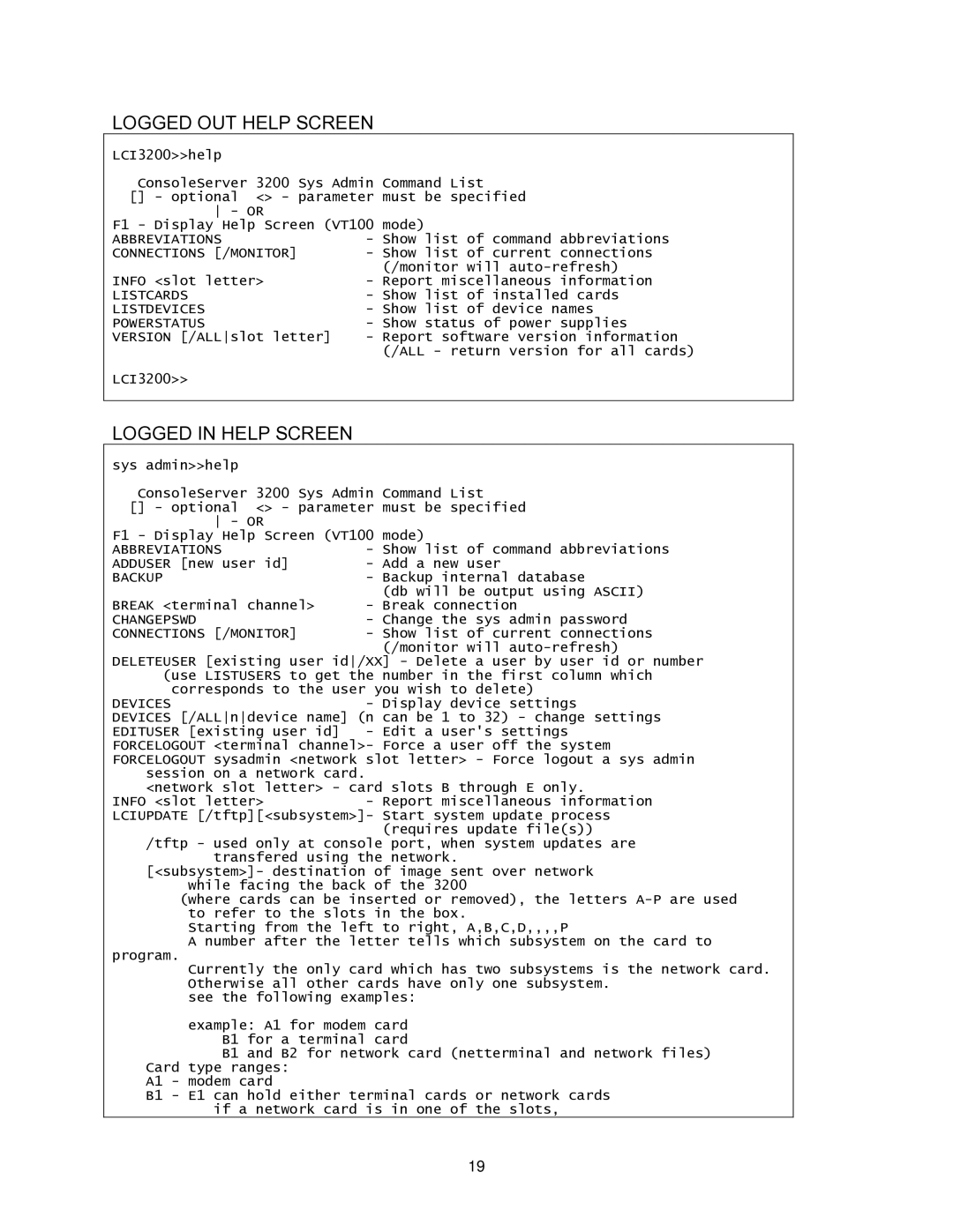 Lightwave Communications 3200 user manual Logged OUT Help Screen, Logged in Help Screen 