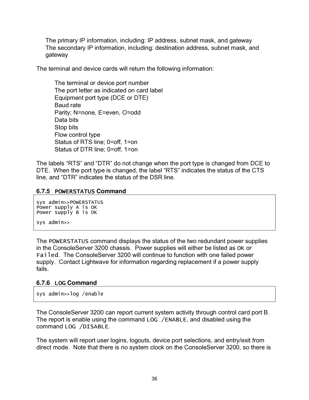 Lightwave Communications 3200 user manual Powerstatus Command, LOG Command 