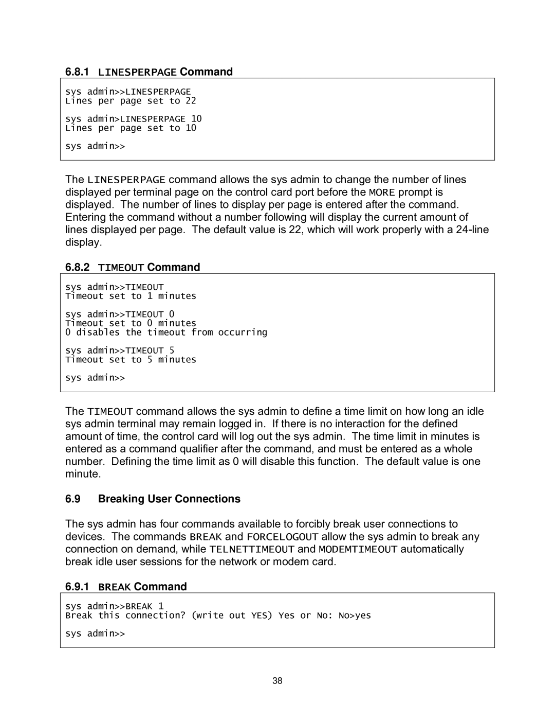 Lightwave Communications 3200 user manual Linesperpage Command, Timeout Command, Breaking User Connections, Break Command 