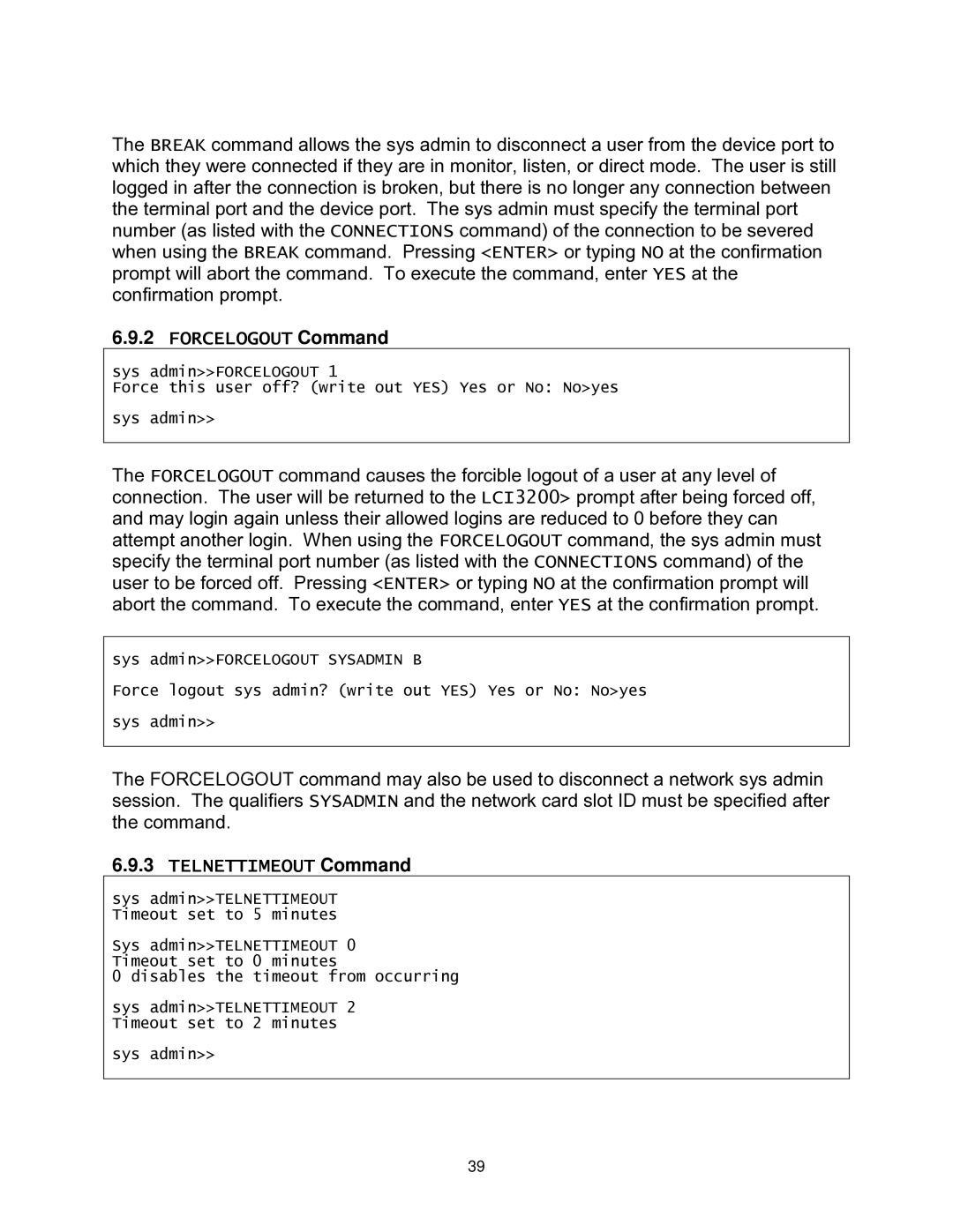 Lightwave Communications 3200 user manual Forcelogout Command, Telnettimeout Command 