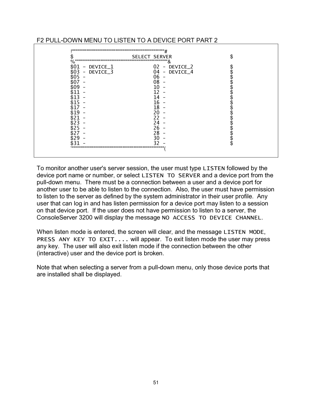 Lightwave Communications 3200 user manual F2 PULL-DOWN Menu to Listen to a Device Port Part 