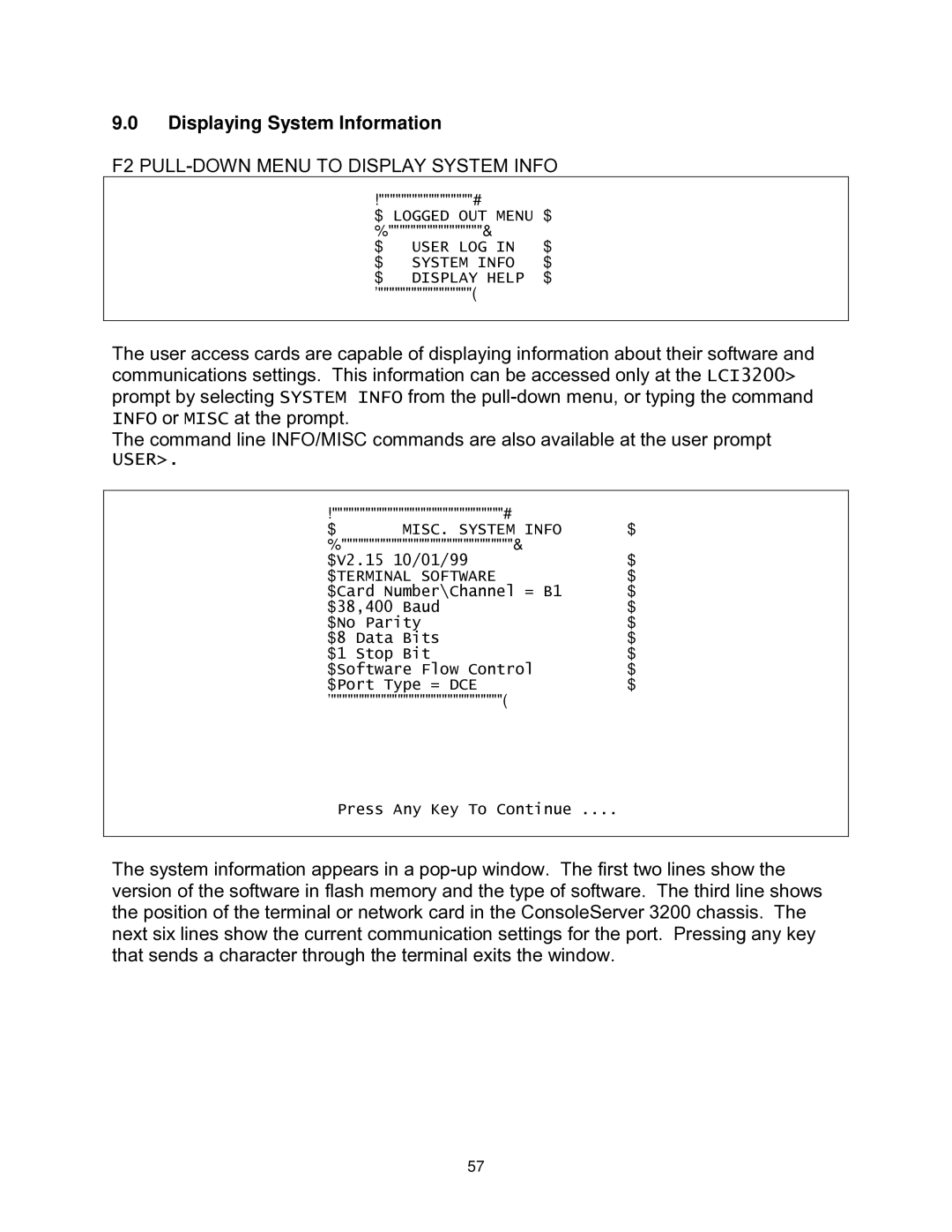 Lightwave Communications 3200 user manual Displaying System Information, F2 PULL-DOWN Menu to Display System Info 