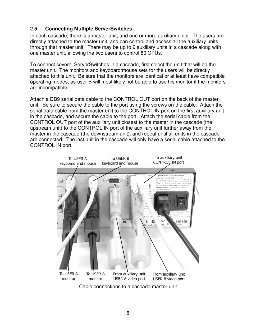 Lightwave Communications 8200 user manual Connecting Multiple ServerSwitches 