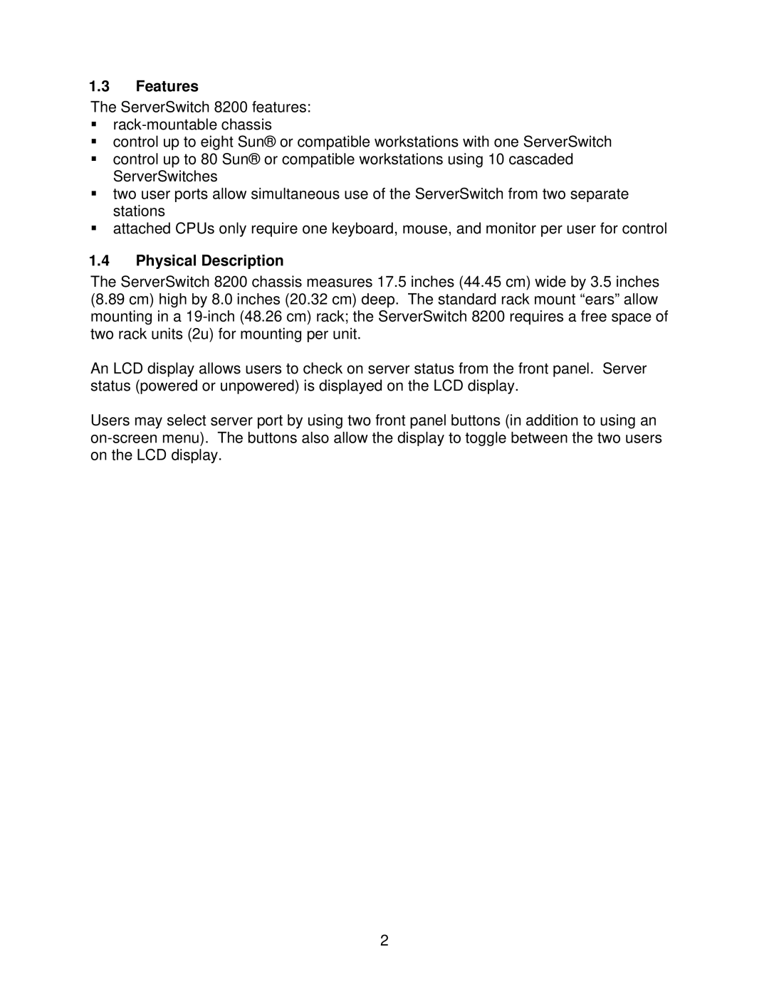 Lightwave Communications 8200 user manual Features, Physical Description 