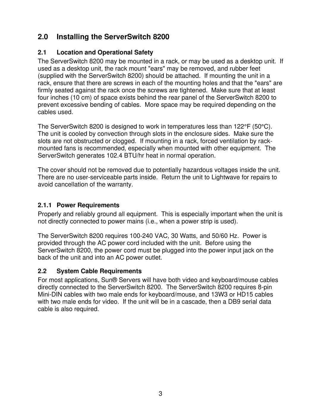 Lightwave Communications 8200 user manual Installing the ServerSwitch, Location and Operational Safety, Power Requirements 