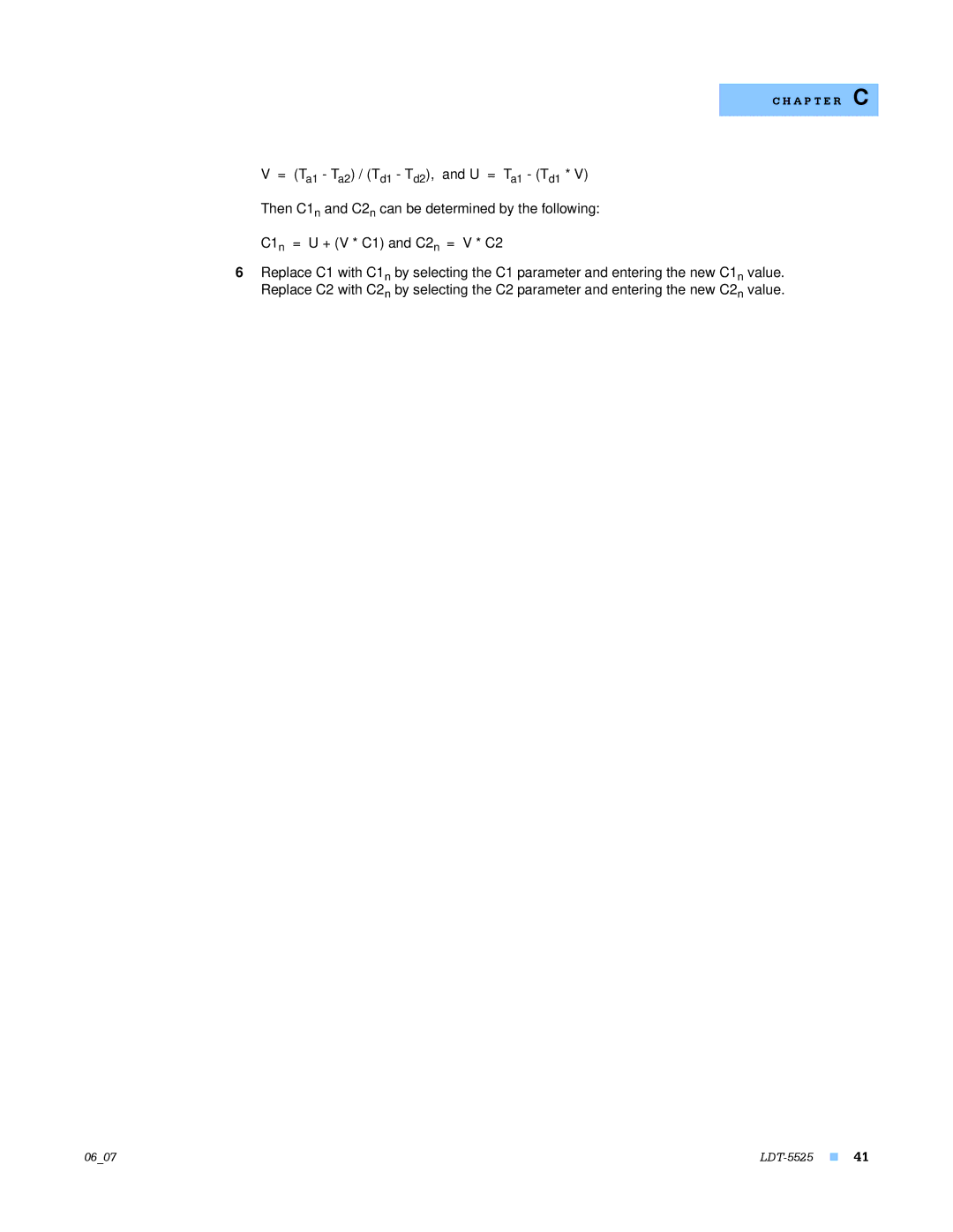 Lightwave Communications LDT-5525 manual C1n = U + V * C1 and C2n = V * C2 