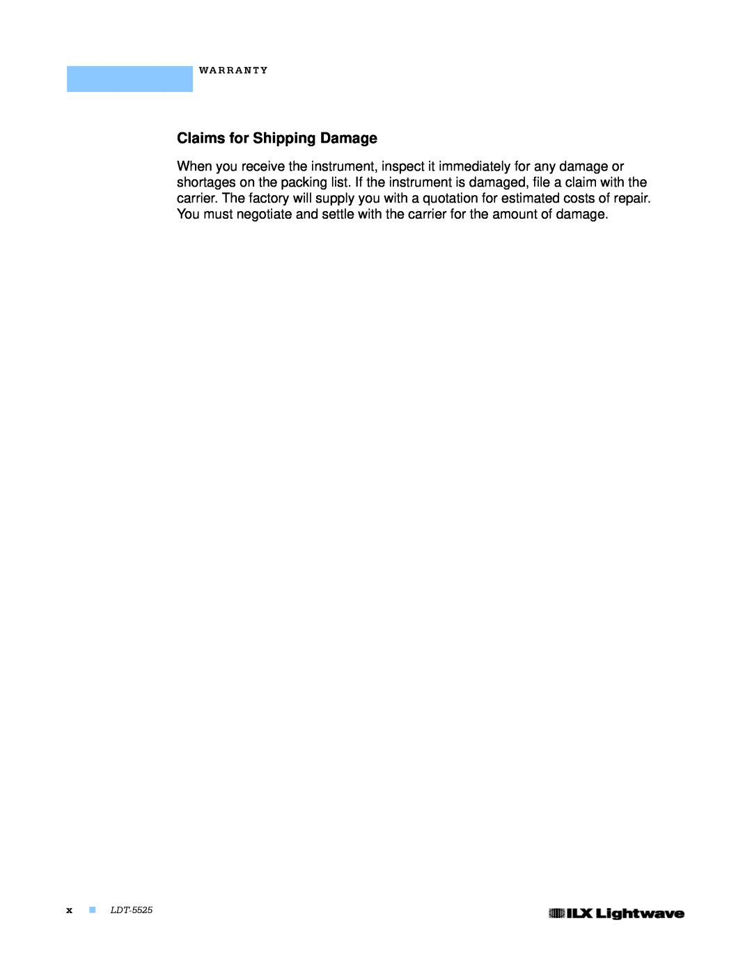 Lightwave Communications manual Claims for Shipping Damage, Wa R R A N T Y, x LDT-5525 