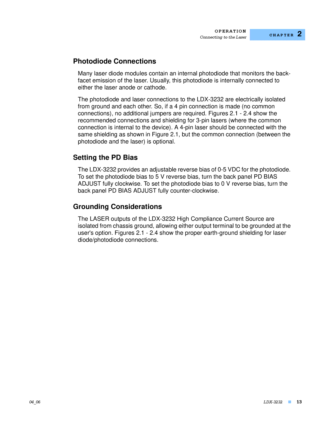 Lightwave Communications LDX-3232 manual Photodiode Connections, Setting the PD Bias, Grounding Considerations 