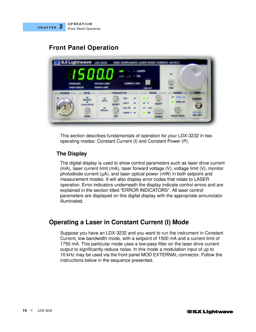 Lightwave Communications LDX-3232 manual Front Panel Operation, Operating a Laser in Constant Current I Mode, Display 