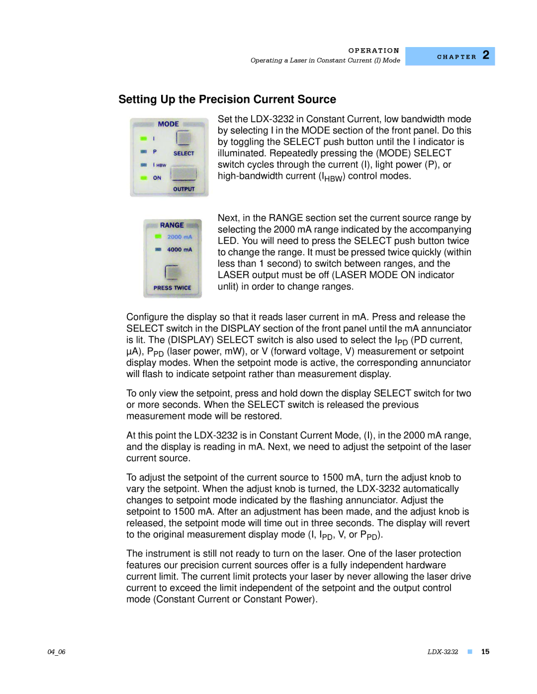 Lightwave Communications LDX-3232 manual Setting Up the Precision Current Source 