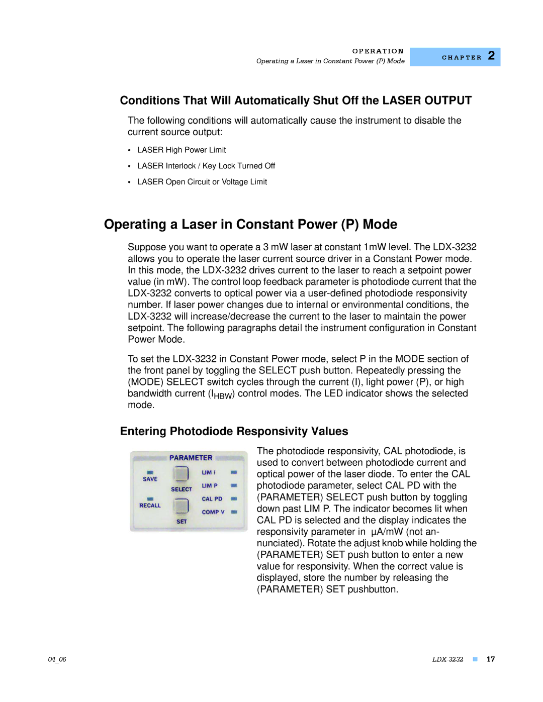 Lightwave Communications LDX-3232 Operating a Laser in Constant Power P Mode, Entering Photodiode Responsivity Values 