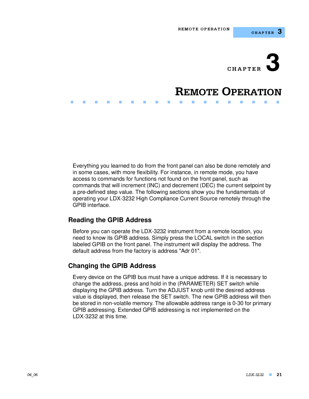 Lightwave Communications LDX-3232 manual Reading the Gpib Address, Changing the Gpib Address 