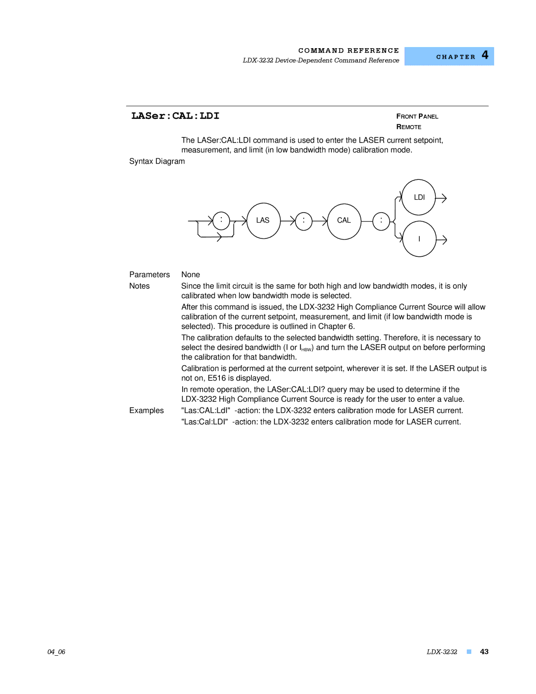 Lightwave Communications LDX-3232 manual LASerCALLDI, Selected. This procedure is outlined in Chapter 