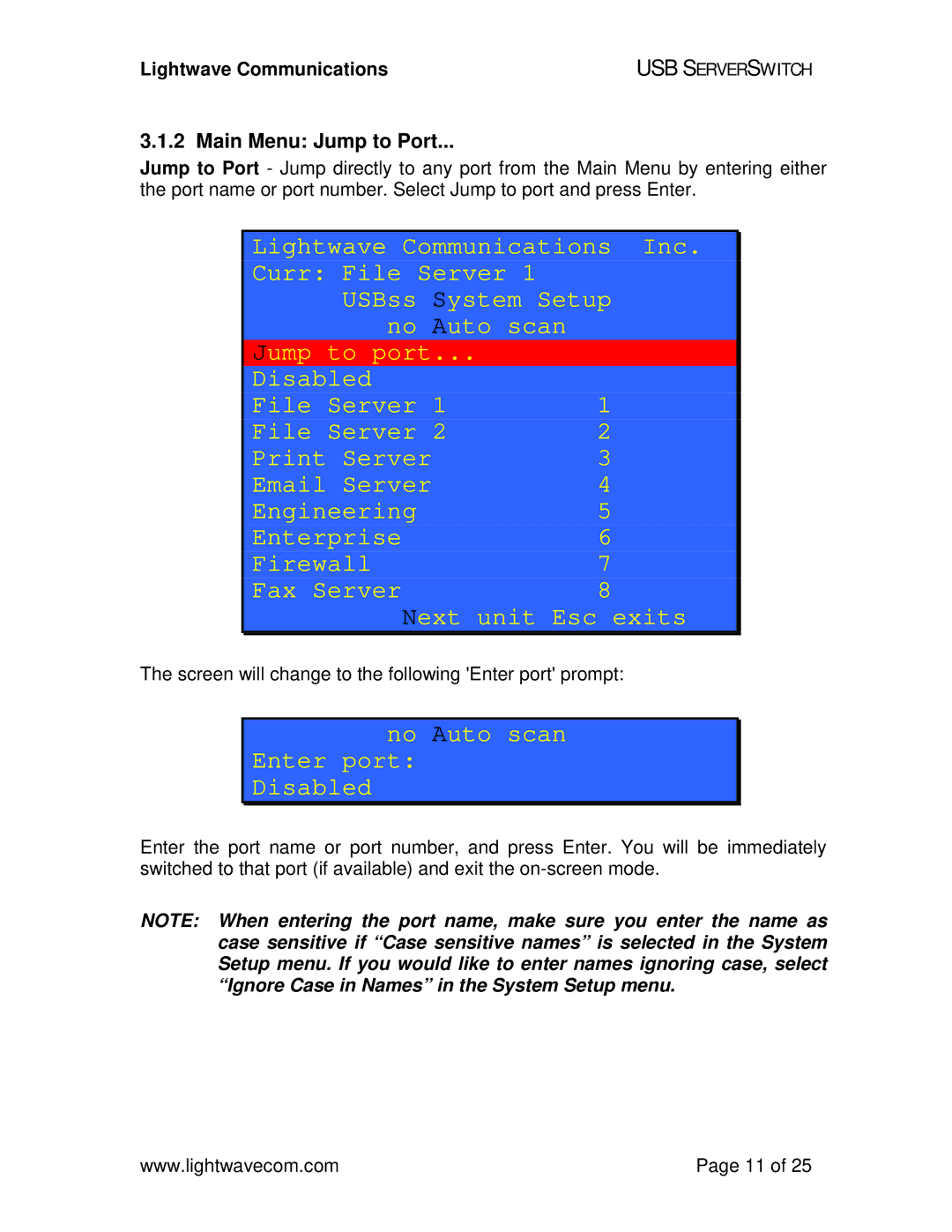 Lightwave Communications USB SuperSwitch manual No Auto scan Enter port Disabled, Main Menu Jump to Port 