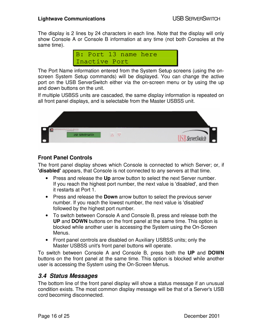 Lightwave Communications USB SuperSwitch manual Status Messages, Front Panel Controls 