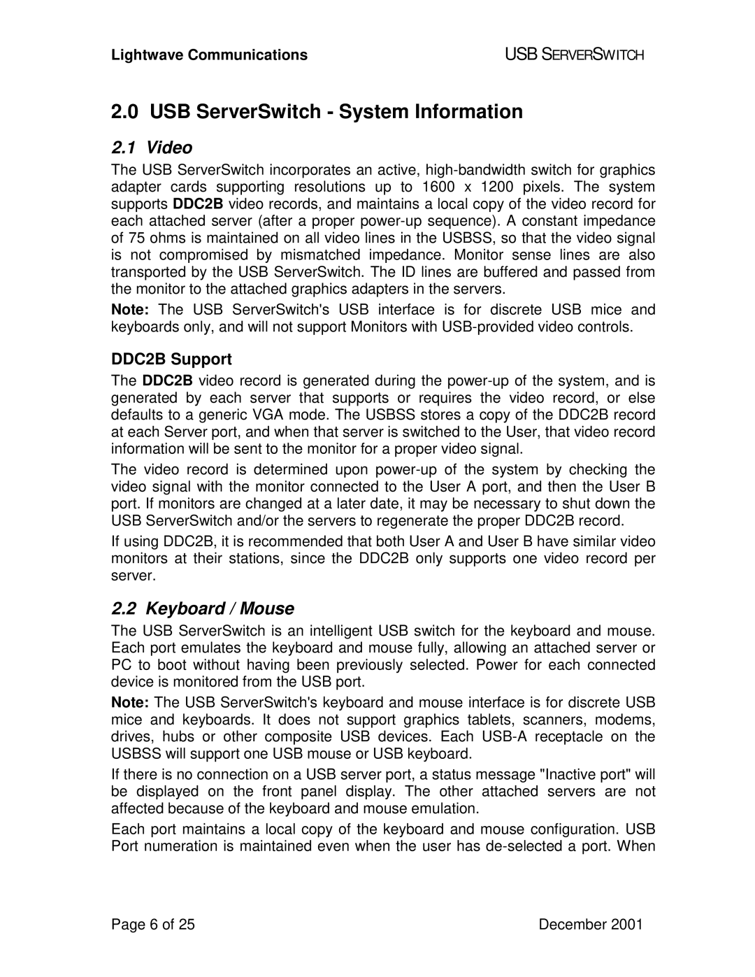 Lightwave Communications USB SuperSwitch manual USB ServerSwitch System Information, Video, Keyboard / Mouse, DDC2B Support 