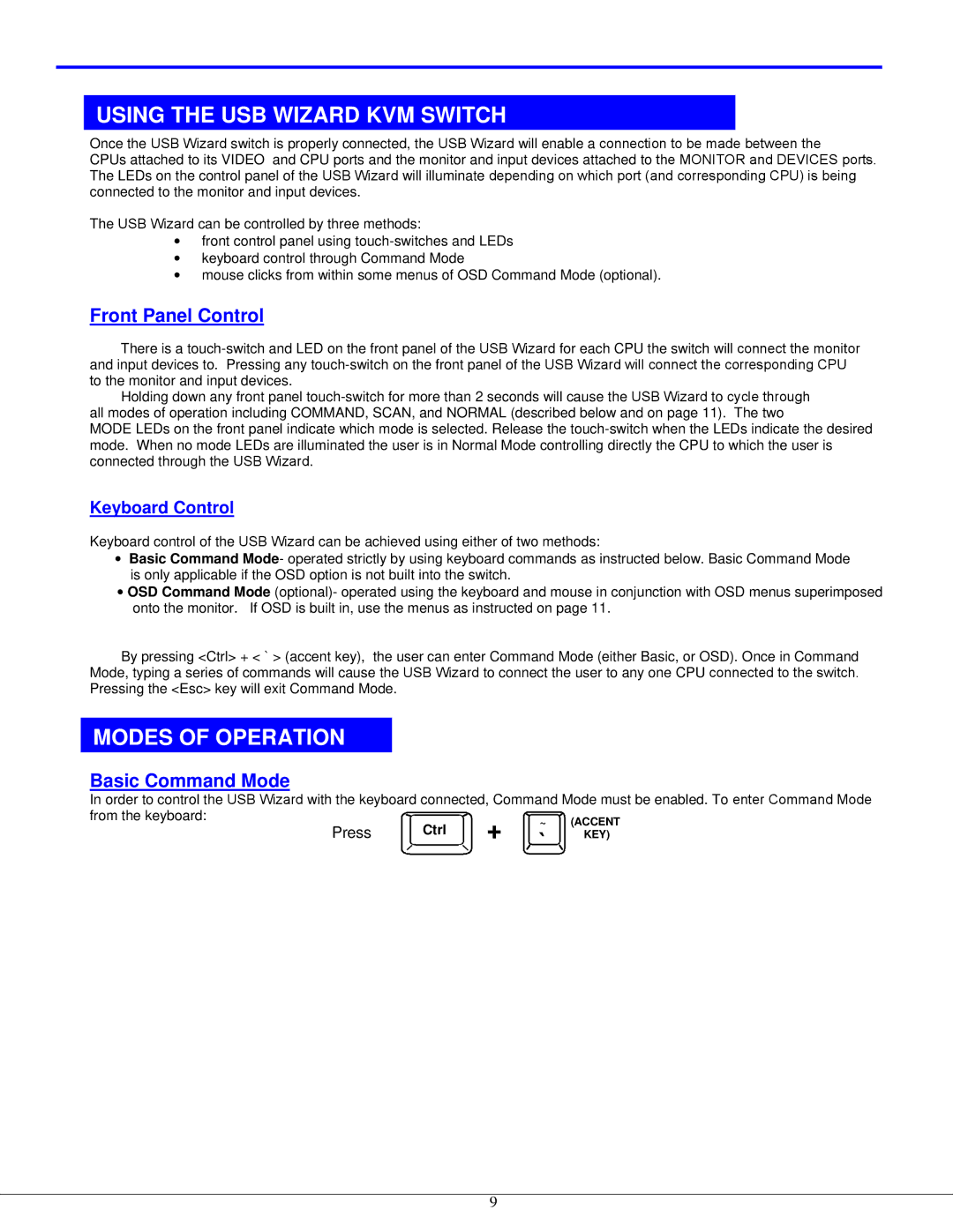 Lightwave Communications USB-Wizard manual Using the USB Wizard KVM Switch, Modes of Operation, Front Panel Control 