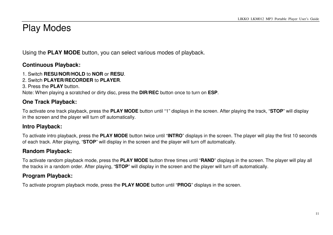 Likko LKM01 manual Play Modes 