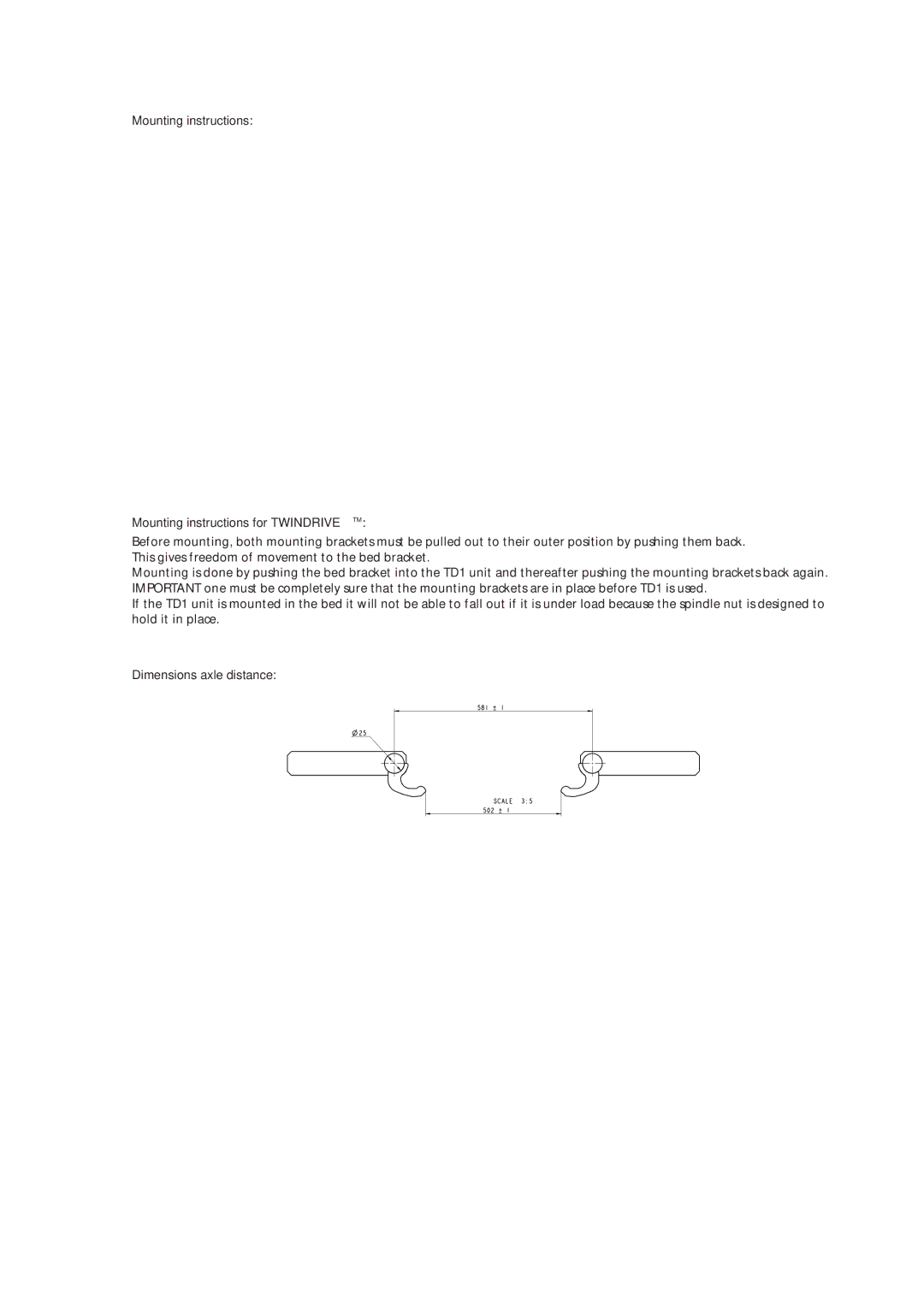 Linak TD1 manual Mounting instructions Mounting instructions for Twindrivetm, Dimensions axle distance 