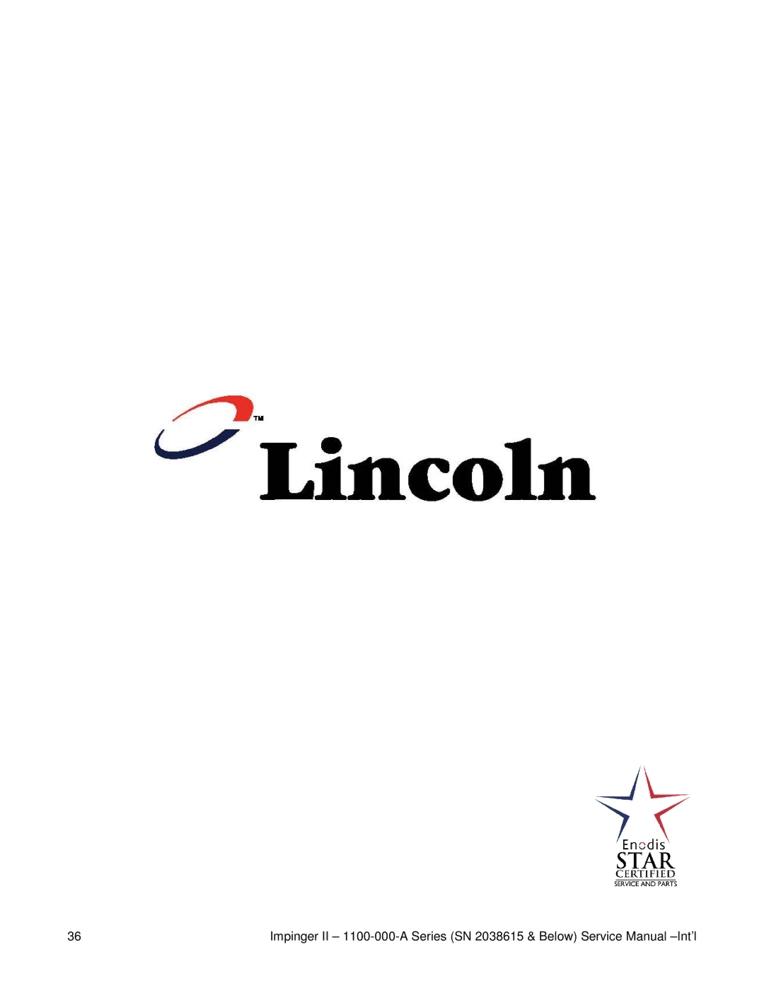 Lincoln 1100-000-A SERIES (SN 2038615 & BELOW) service manual 