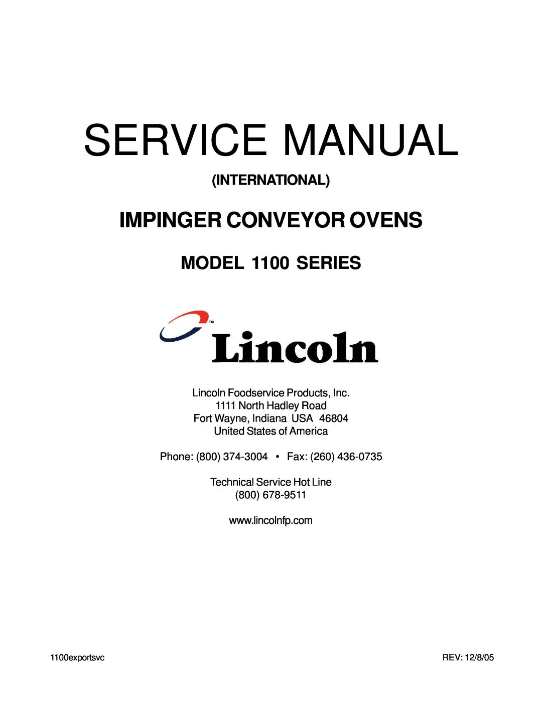 Lincoln 1100 Series service manual Service Manual, Impinger Conveyor Ovens, MODEL 1100 SERIES, International 