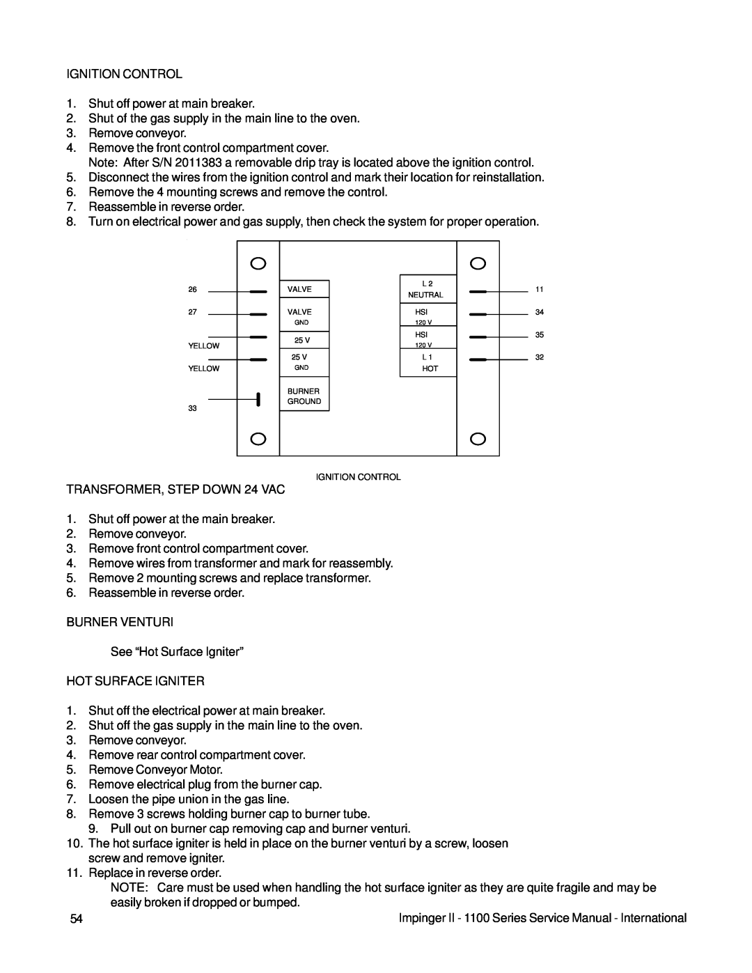 Lincoln 1100 Series service manual IGNITION CONTROL 1.Shut off power at main breaker 