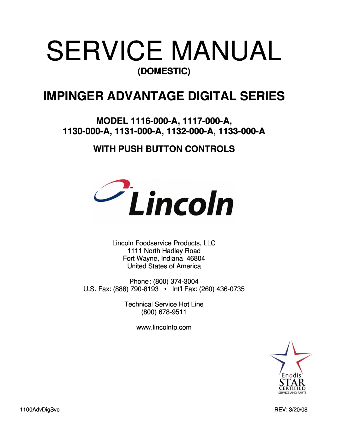 Lincoln 116-000-A service manual Lincoln Foodservice Products, LLC, North Hadley Road Fort Wayne, Indiana, Domestic 