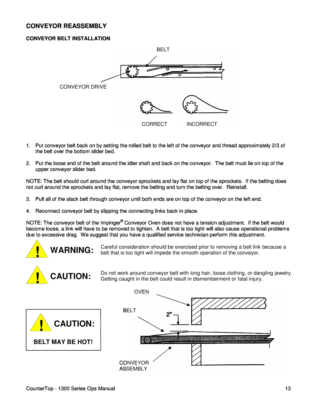Lincoln 1300 Series operating instructions Conveyor Reassembly, Belt May Be Hot, Conveyor Belt Installation 