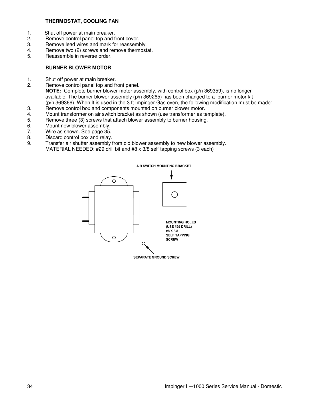 Lincoln 1200, 1400, 1000 service manual THERMOSTAT, Cooling FAN, Burner Blower Motor 