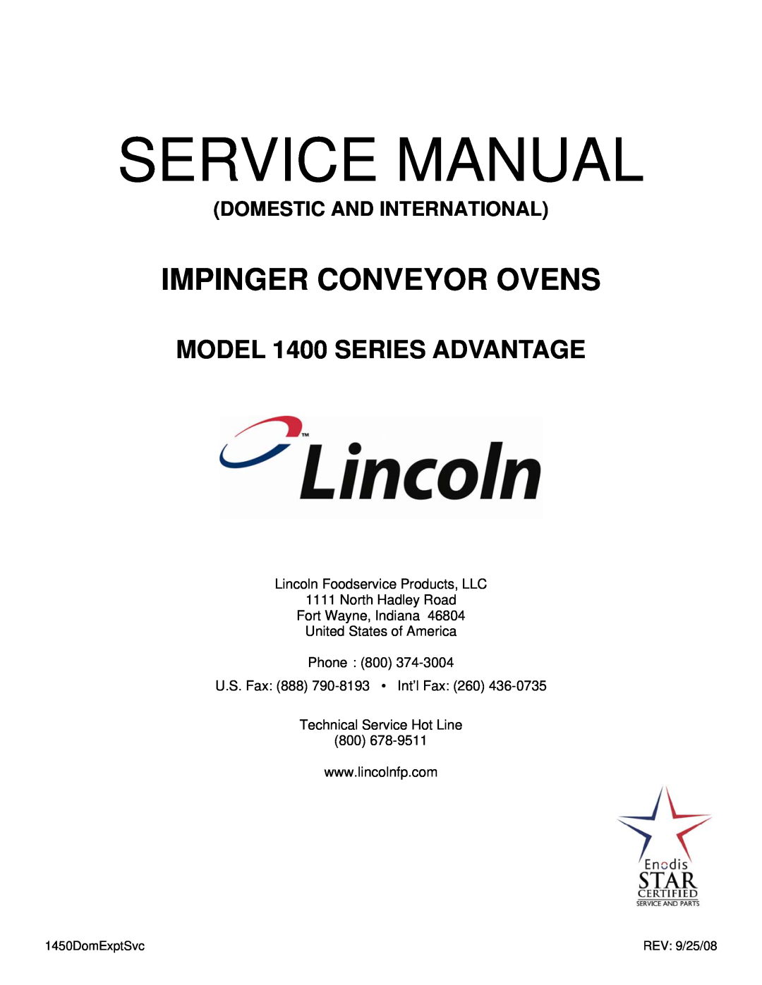 Lincoln 1400 Series service manual Domestic And International, Lincoln Foodservice Products, LLC 1111 North Hadley Road 