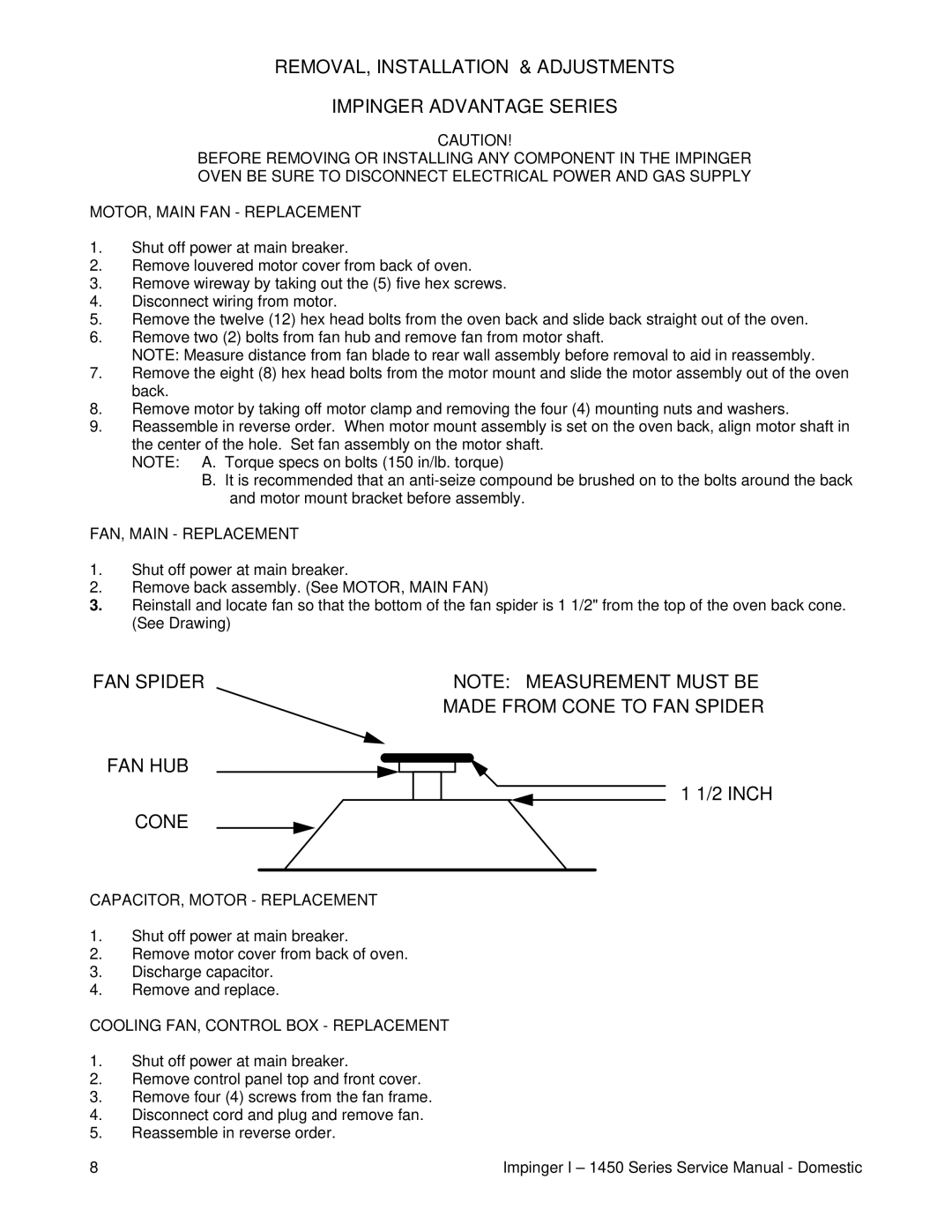 Lincoln 1450, 1451 service manual FAN Spider FAN HUB Cone, FAN, Main Replacement, CAPACITOR, Motor Replacement 