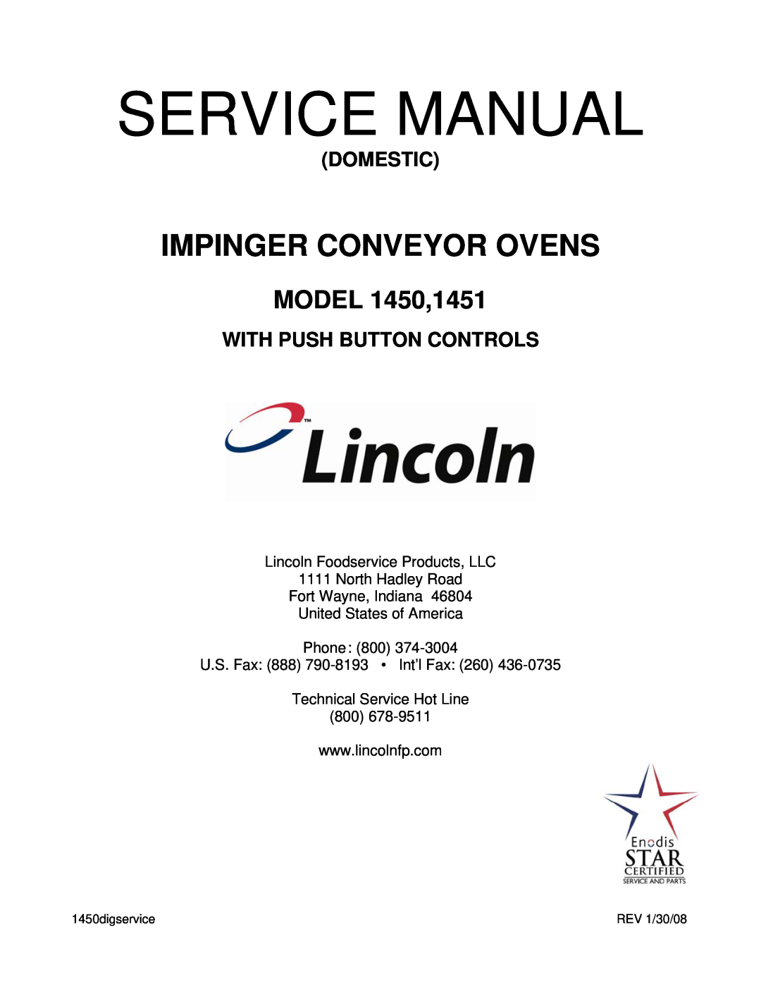 Lincoln 1451 service manual Lincoln Foodservice Products, LLC 1111 North Hadley Road, Impinger Conveyor Ovens, Domestic 