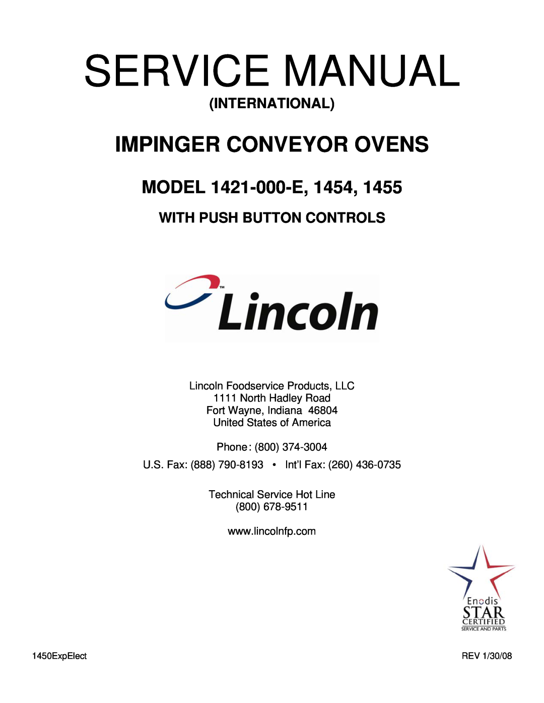 Lincoln 1421-000-E service manual Lincoln Foodservice Products, LLC, North Hadley Road Fort Wayne, Indiana, Service Manual 