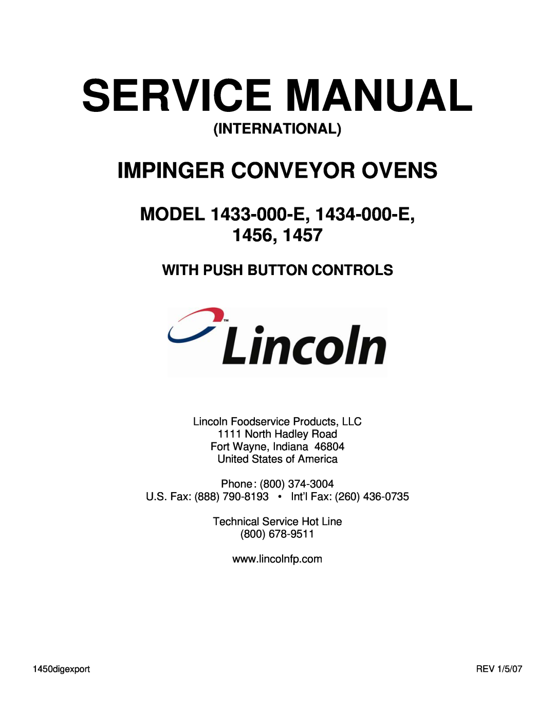 Lincoln 1434-000-E service manual Lincoln Foodservice Products, LLC, North Hadley Road Fort Wayne, Indiana, 1450digexport 