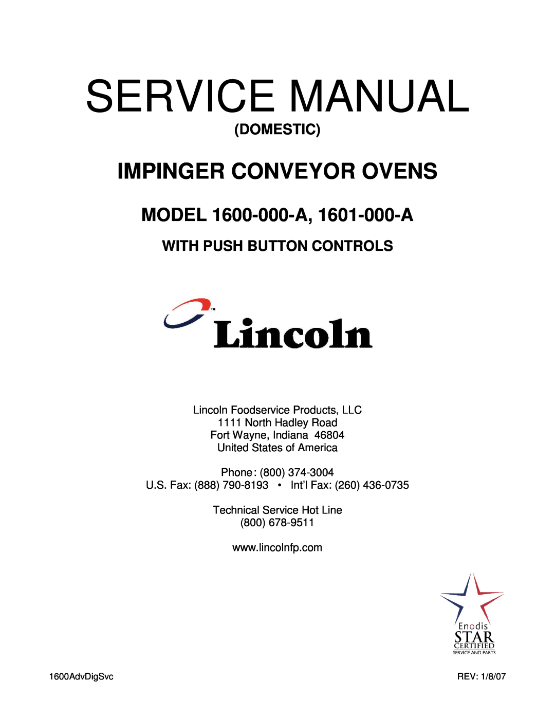 Lincoln service manual Service Manual, Impinger Conveyor Ovens, MODEL 1600-000-A, 1601-000-A, Domestic 