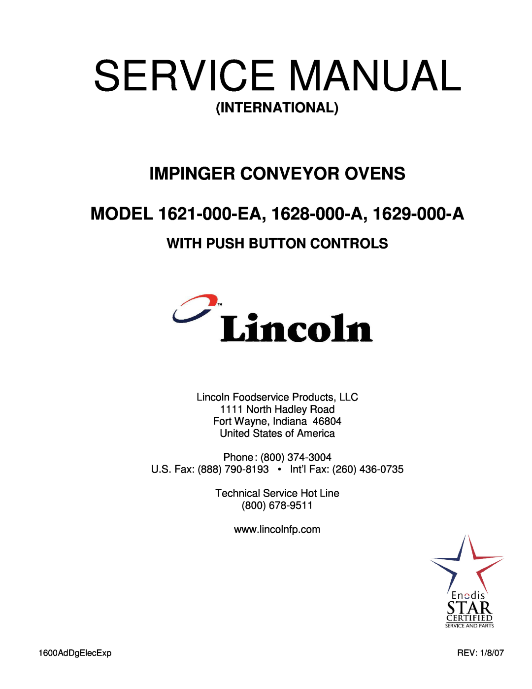 Lincoln 1629-000-A service manual Lincoln Foodservice Products, LLC, North Hadley Road Fort Wayne, Indiana, International 