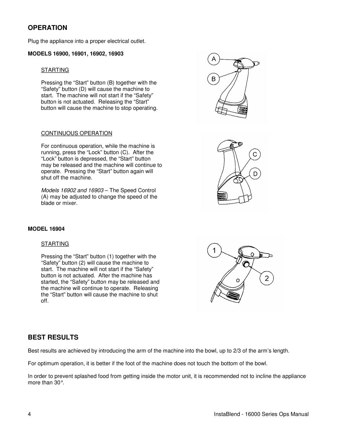 Lincoln 16900 operating instructions Operation, Best Results 