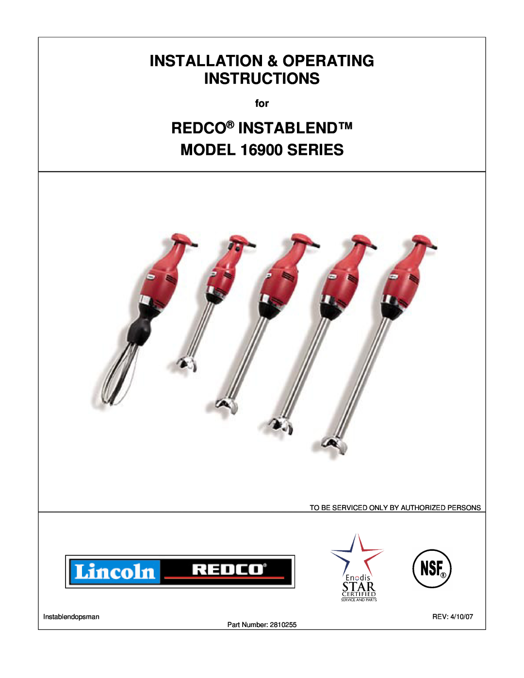Lincoln operating instructions Installation & Operating Instructions, REDCO INSTABLEND MODEL 16900 SERIES 