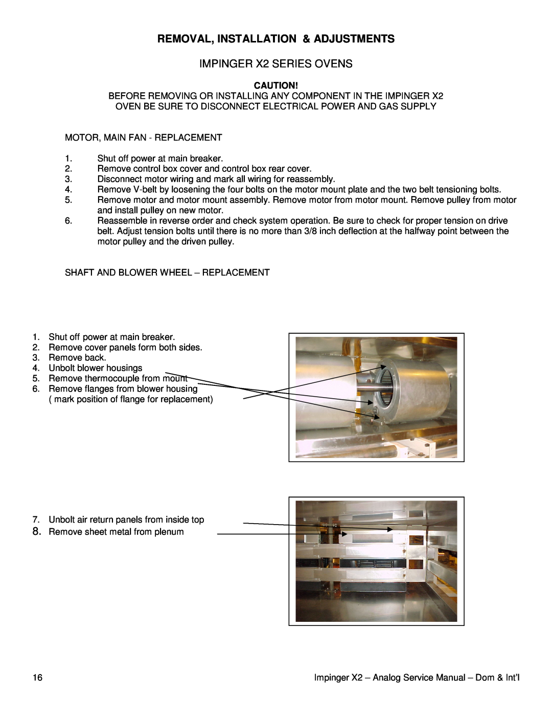 Lincoln 3270-2, 3262-2, 3240-2 service manual IMPINGER X2 SERIES OVENS, Removal, Installation & Adjustments 