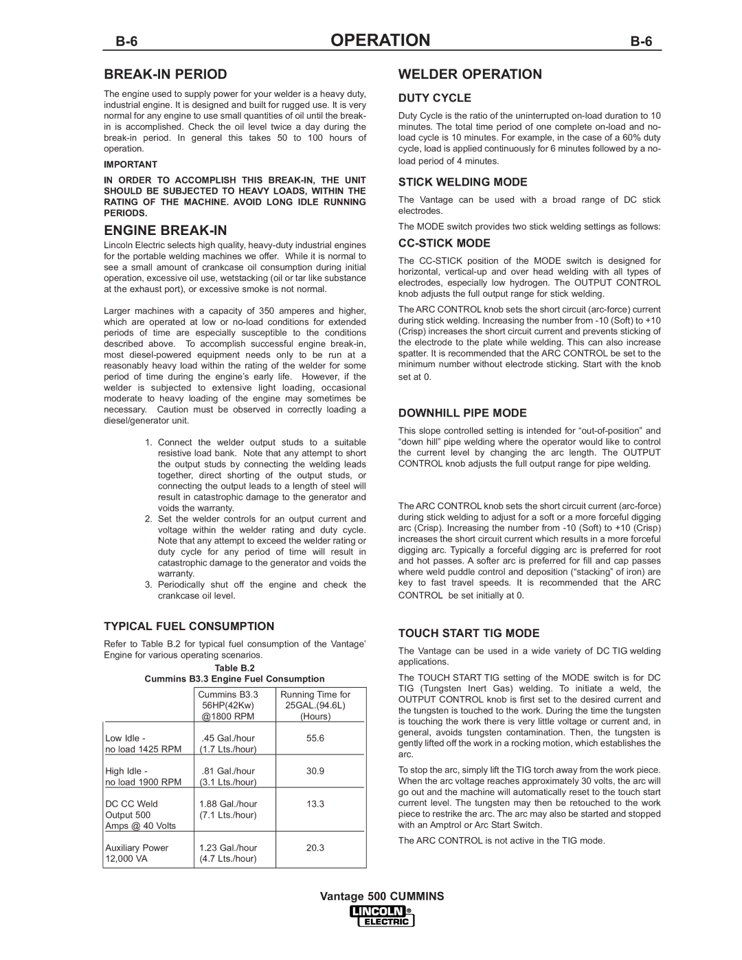 Lincoln 500 manual BREAK-IN Period, Engine BREAK-IN, Welder Operation 