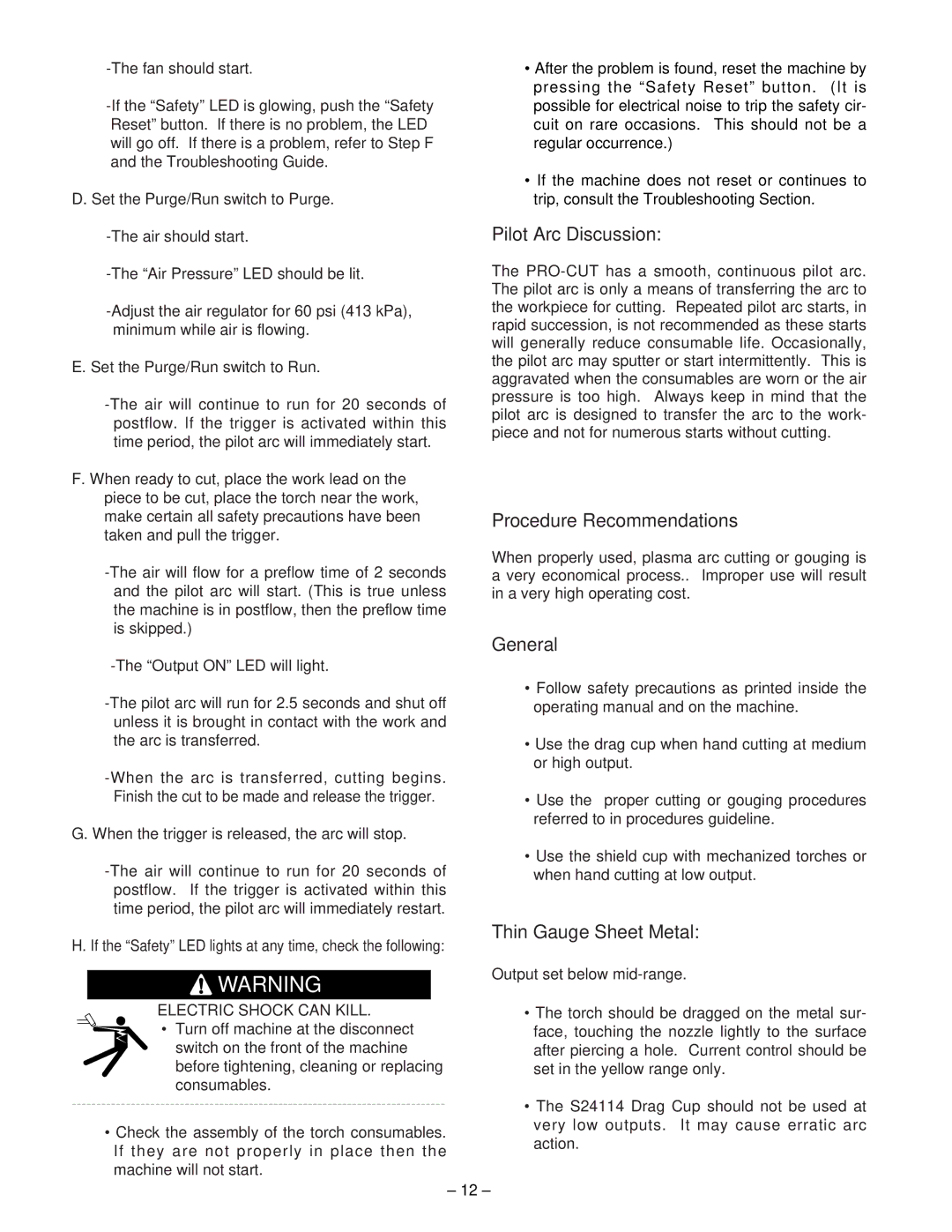 Lincoln 60 manual Pilot Arc Discussion, Procedure Recommendations, General, Thin Gauge Sheet Metal, Electric Shock can Kill 